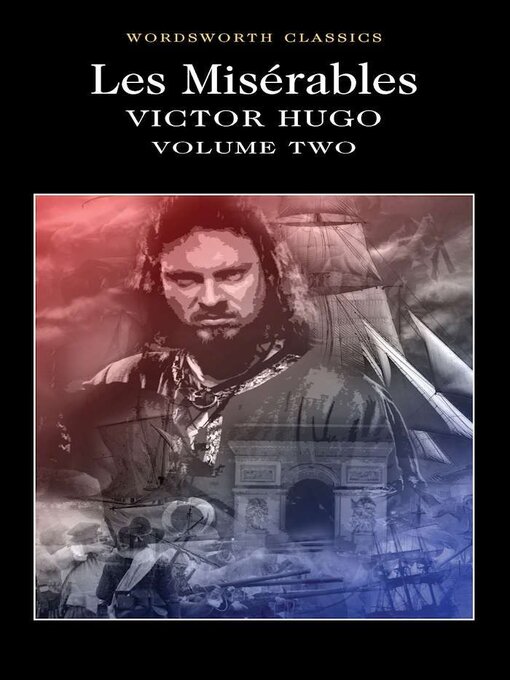 Title details for Les Misérables Volume Two by Victor Hugo - Available